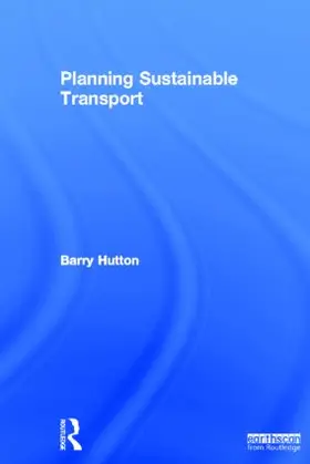 Hutton |  Planning Sustainable Transport | Buch |  Sack Fachmedien