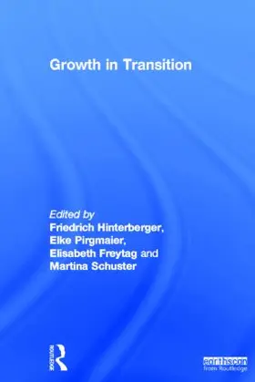 Hinterberger / Pirgmaier / Freytag |  Growth in Transition | Buch |  Sack Fachmedien