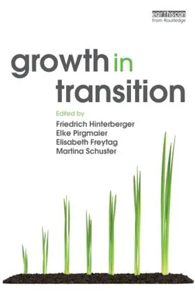 Hinterberger / Pirgmaier / Freytag | Growth in Transition | Buch | 978-1-84971-396-2 | sack.de