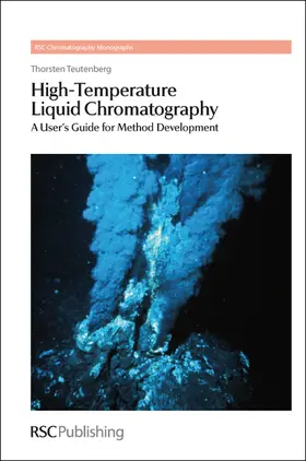 Teutenberg |  High-Temperature Liquid Chromatography | eBook | Sack Fachmedien
