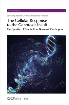 Greim / Albertini |  Cellular Response to the Genotoxic Insult | eBook | Sack Fachmedien