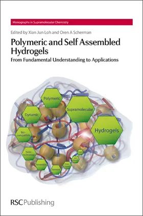 Loh / Scherman |  Polymeric and Self Assembled Hydrogels | eBook | Sack Fachmedien