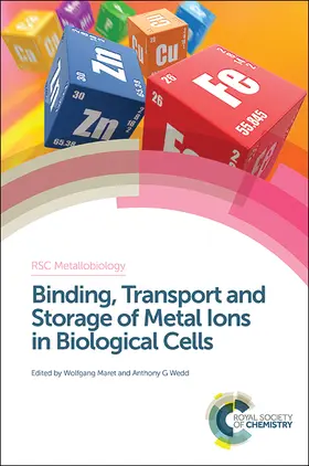 Maret / Wedd |  Binding, Transport and Storage of Metal Ions in Biological Cells | Buch |  Sack Fachmedien