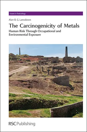 Lansdown | Carcinogenicity of Metals | Buch | 978-1-84973-718-0 | sack.de