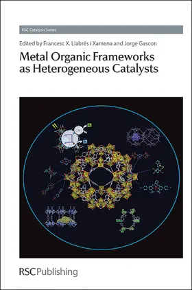 Llabres i Xamena / Gascon |  Metal Organic Frameworks as Heterogeneous Catalysts | eBook | Sack Fachmedien