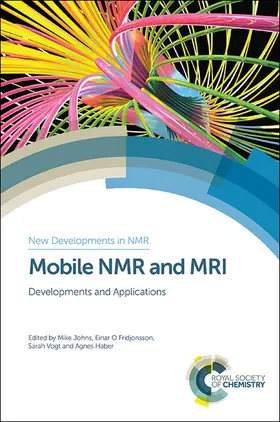 Johns / Fridjonsson / Vogt | Mobile NMR and MRI | Buch | 978-1-84973-915-3 | sack.de