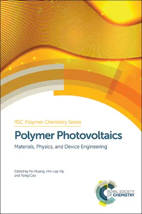 Huang / Yip / Cao | Polymer Photovoltaics | Buch | 978-1-84973-987-0 | www2.sack.de