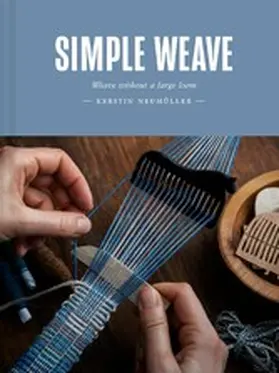 Neumüller |  Simple Weave | eBook | Sack Fachmedien