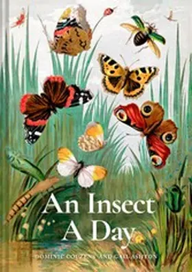 Couzens / Ashton |  An Insect A Day | eBook | Sack Fachmedien
