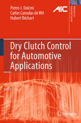Dolcini / Canudas-de-Wit / Béchart |  Dry Clutch Control for Automotive Applications | Buch |  Sack Fachmedien