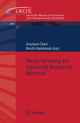 Hashimoto / Chesi |  Visual Servoing via Advanced Numerical Methods | Buch |  Sack Fachmedien