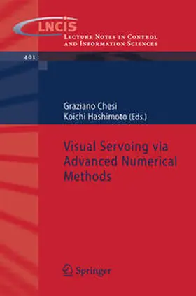 Chesi / Hashimoto |  Visual Servoing via Advanced Numerical Methods | eBook | Sack Fachmedien