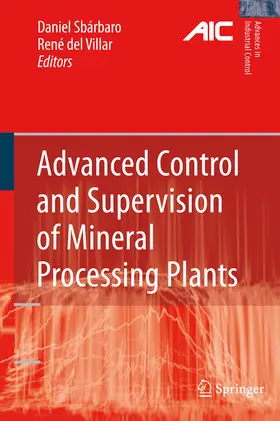 Sbárbaro / Del Villar |  Advanced Control and Supervision of Mineral Processing Plants | eBook | Sack Fachmedien