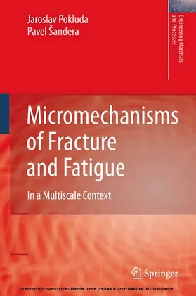 Pokluda / Šandera / Sandera | Micromechanisms of Fracture and Fatigue | E-Book | sack.de