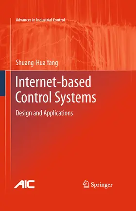 Yang |  Internet-based Control Systems | eBook | Sack Fachmedien