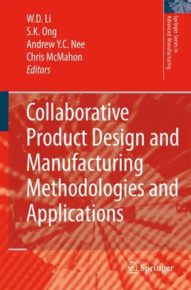 Li / Ong / Nee |  Collaborative Product Design and Manufacturing Methodologies and Applications | Buch |  Sack Fachmedien