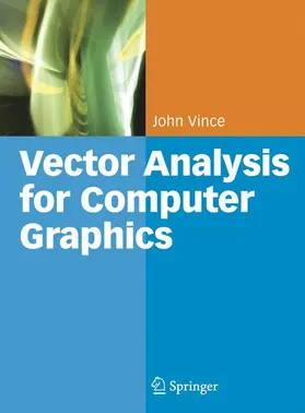 Vince | Vector Analysis for Computer Graphics | Buch | 978-1-84996-650-4 | sack.de