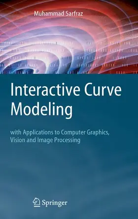 Sarfraz |  Interactive Curve Modeling | Buch |  Sack Fachmedien