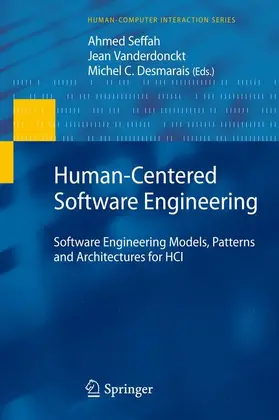 Seffah / Vanderdonckt / Desmarais | Human-Centered Software Engineering | Buch | 978-1-84996-803-4 | sack.de