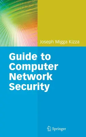 Kizza |  Guide to Computer Network Security | Buch |  Sack Fachmedien