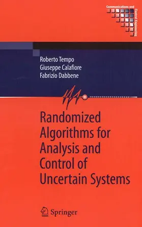 Tempo / Dabbene / Calafiore |  Randomized Algorithms for Analysis and Control of Uncertain Systems | Buch |  Sack Fachmedien