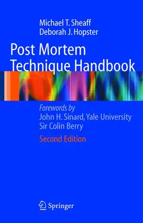 Hopster / Sheaff | Post Mortem Technique Handbook | Buch | 978-1-84996-927-7 | sack.de