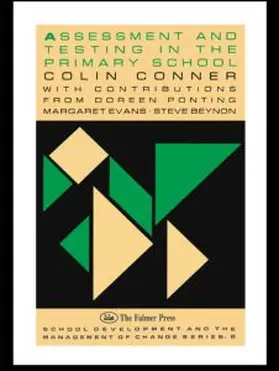 Conner |  Assessment And Testing In The Primary School | Buch |  Sack Fachmedien