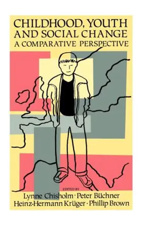 Chisholm |  Childhood, Youth And Social Change | Buch |  Sack Fachmedien