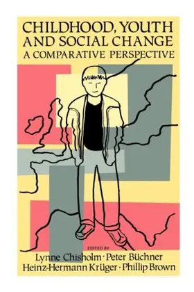 Chisholm |  Childhood, Youth And Social Change | Buch |  Sack Fachmedien