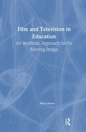 Watson | Film And Television In Education | Buch | 978-1-85000-714-2 | www2.sack.de
