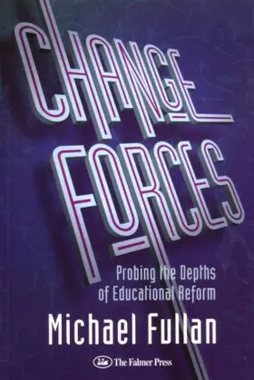 Fullan | Change Forces | Buch | 978-1-85000-826-2 | www2.sack.de