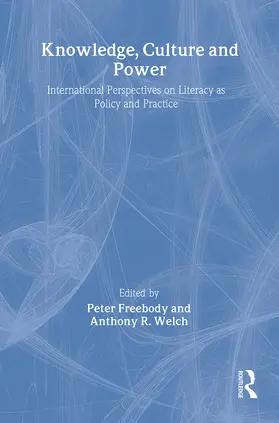 Welch / Freebody |  Knowledge, Culture And Power | Buch |  Sack Fachmedien