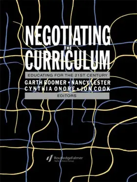 Boomer / Onore / Lester |  Negotiating the Curriculum | Buch |  Sack Fachmedien