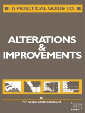 Buckland / Cooper | A Practical Guide to Alterations and Improvements | Buch | 978-1-85032-006-7 | sack.de