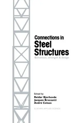 Bjorhovde / Brozzetti / Colson |  Connections in Steel Structures | Buch |  Sack Fachmedien
