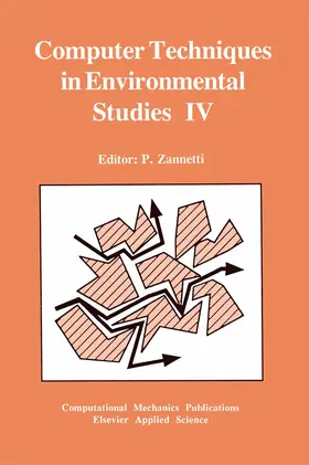 Zannetti |  Computer Techniques in Environmental Studies IV | Buch |  Sack Fachmedien