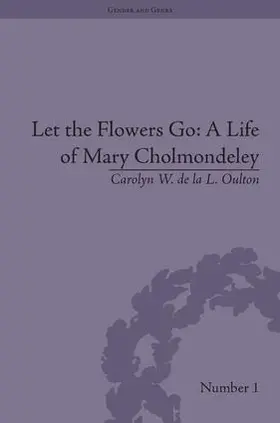Oulton |  Let the Flowers Go | Buch |  Sack Fachmedien
