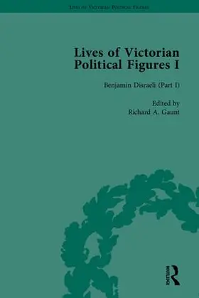Partridge / Gaunt |  Lives of Victorian Political Figures, Part I | Buch |  Sack Fachmedien