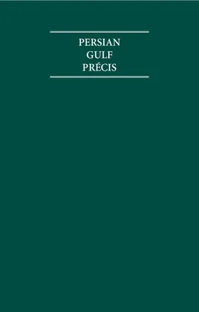 Saldanha |  The Persian Gulf Précis 1903-1908 8 Volume Hardback Set | Buch |  Sack Fachmedien