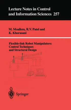 Moallem / Khorasani / Patel |  Flexible-link Robot Manipulators | Buch |  Sack Fachmedien