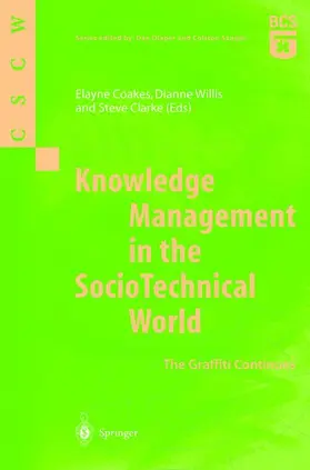 Coakes / Clarke / Willis |  Knowledge Management in the SocioTechnical World | Buch |  Sack Fachmedien