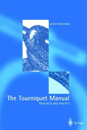 Klenerman |  The Tourniquet Manual - Principles and Practice | Buch |  Sack Fachmedien