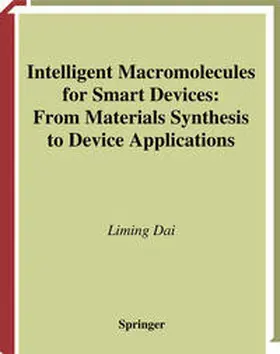Dai |  Intelligent Macromolecules for Smart Devices | eBook | Sack Fachmedien