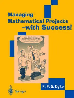 Dyke | Managing Mathematical Projects - with Success! | E-Book | sack.de