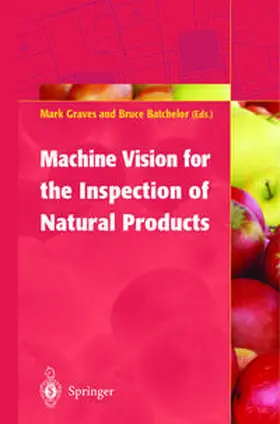 Graves / Batchelor |  Machine Vision for the Inspection of Natural Products | eBook | Sack Fachmedien