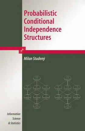 Studeny |  Probabilistic Conditional Independence Structures | Buch |  Sack Fachmedien