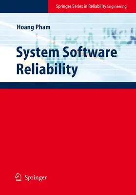 Pham | System Software Reliability | Buch | 978-1-85233-950-0 | sack.de