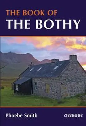 Smith |  The Book of the Bothy | Buch |  Sack Fachmedien