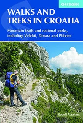 Abraham | Walks and Treks in Croatia | Buch | 978-1-85284-769-2 | www2.sack.de