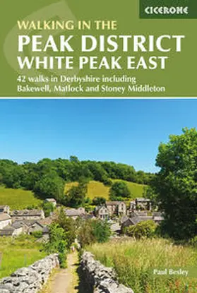 Besley | Walking in the Peak District - White Peak East | Buch | 978-1-85284-976-4 | sack.de